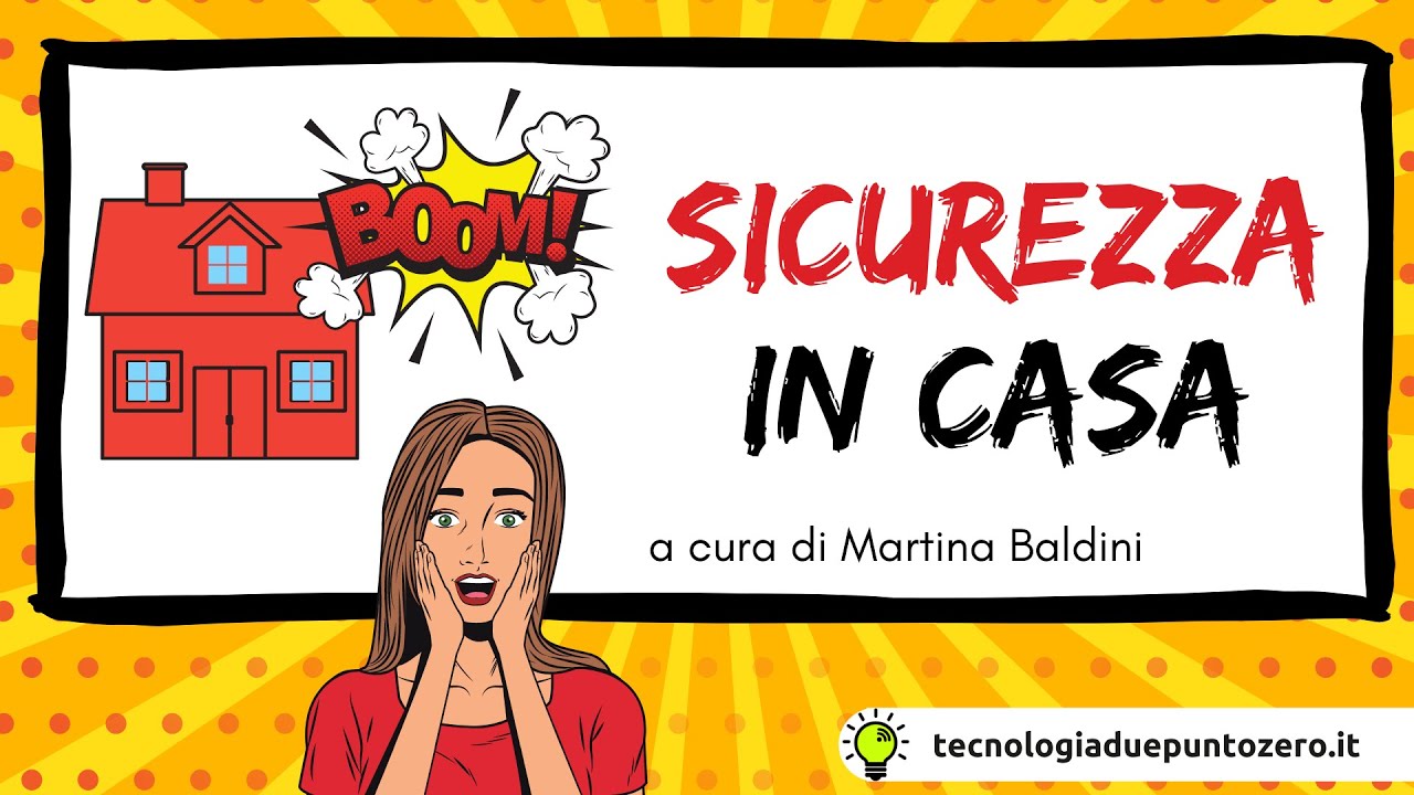 Sicurezza in casa