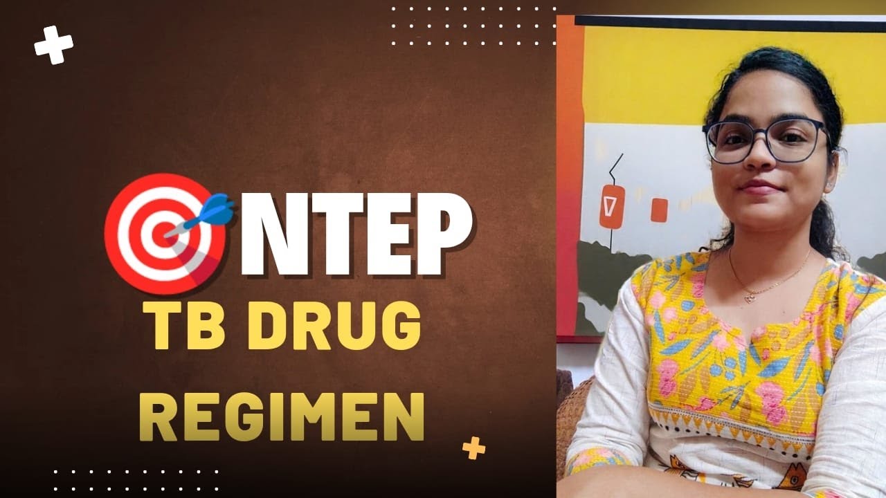 🎯LET'S DISCUSS ABOUT NTEP TB REGIMEN 📌📌