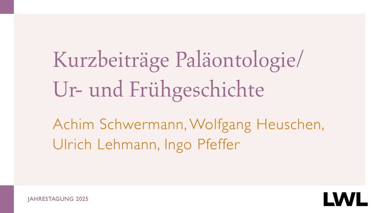 Kurzbeiträge zu Paläontologie und Ur- und Frühgeschichte