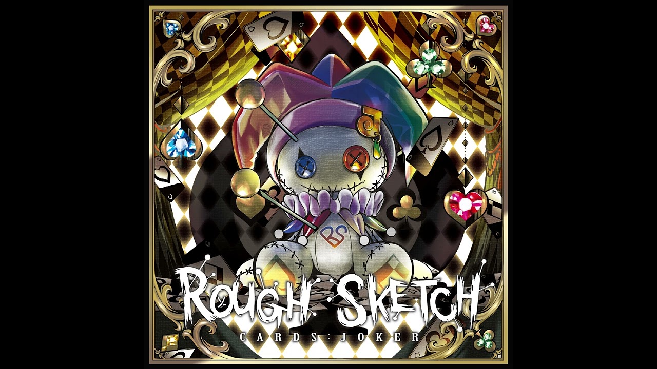 RoughSketch - The Joker is Back
