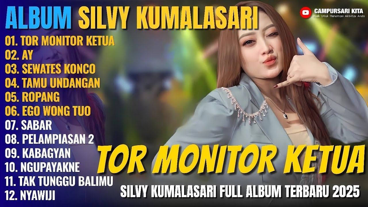Silvy Kumalasari Full Album Terbaru | TOR MONITOR KETUA - TAMU UNDANGAN - Campursari Full Album 2025