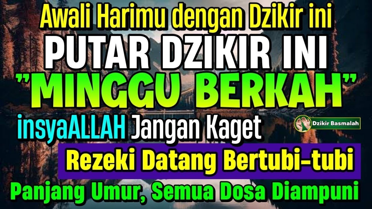 MUSTAJAB..!! PUTAR DZIKIR INI JANGAN KAGET REZEKI DATANG BERTUBI TUBI | Panjang Umur & Dosa Diampuni