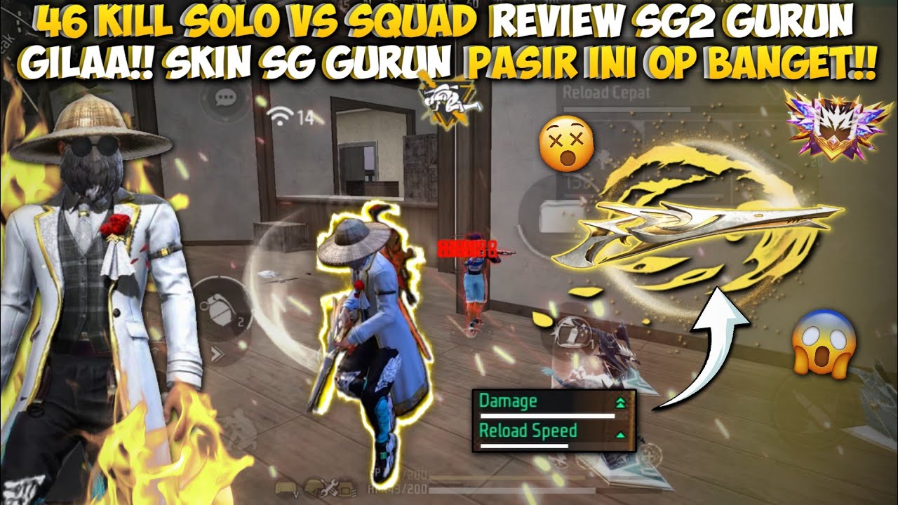 46 KILL SOLO VS SQUAD REVIEW SG 2 GURUN PASIR!!DIKEROYOKIN 4 SQUAD MASIH BISA NGERATAIN PAKE SG INI!