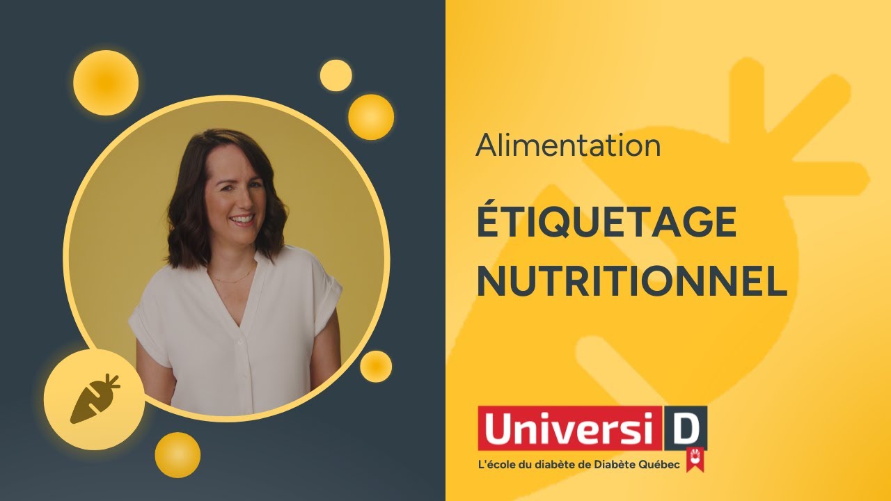 L'étiquetage nutritionnel et le diabète