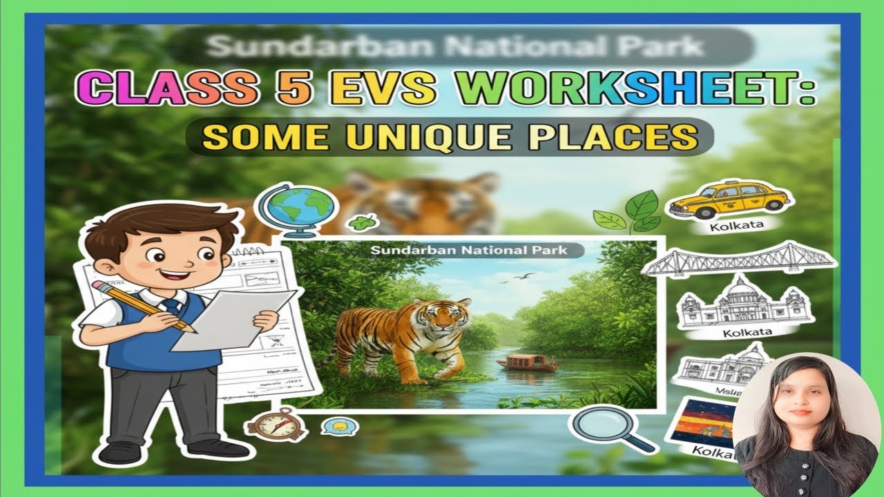 KV Class 5 EVS Paper /Worksheets | Some Unique Places |  NCERT 2025 Worksheet Solution