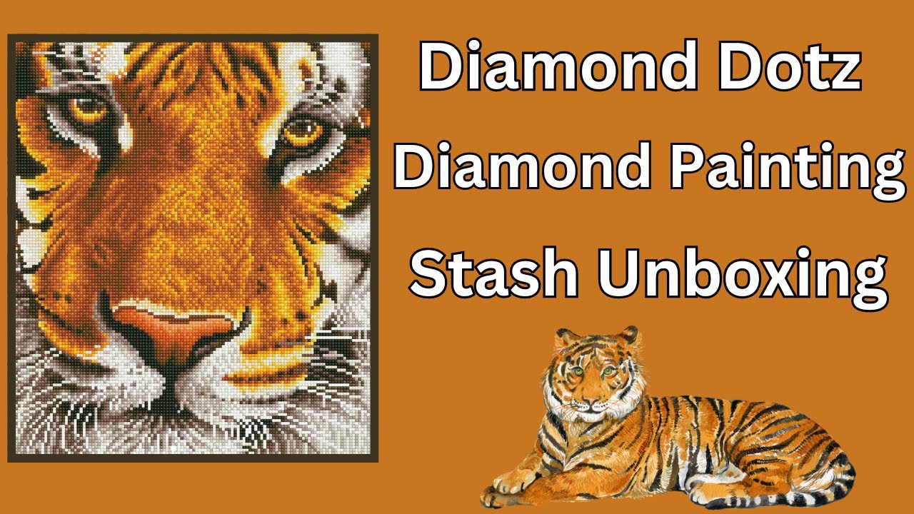 Diamond Painting - Diamond Dotz - Some of My Stash Unboxing - Diamond Art