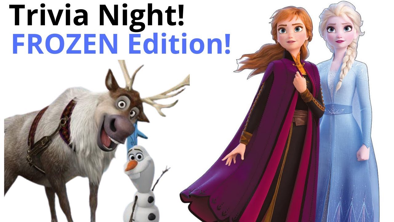 Frozen Trivia Night LIVE!