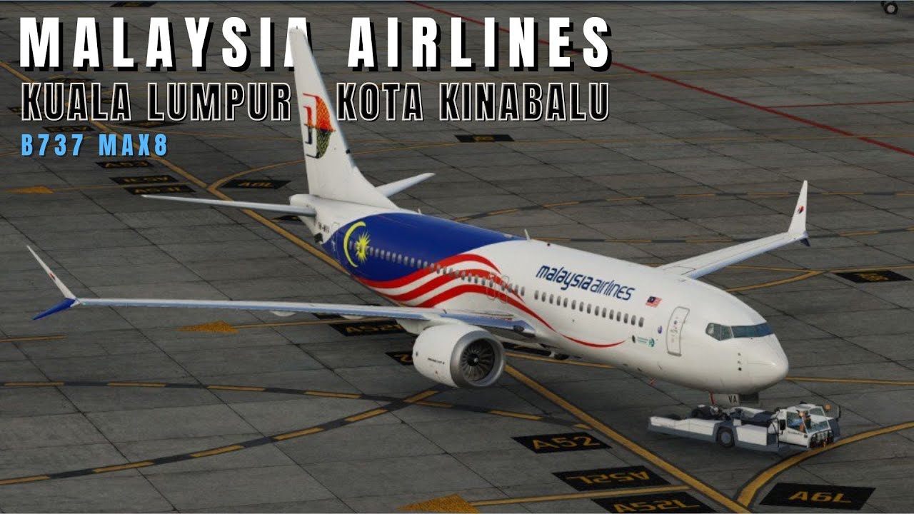 The first MAS MAX | Malaysia Airlines B737 MAX 8 from Kuala Lumpur to Kota Kinabalu | X-Plane 12
