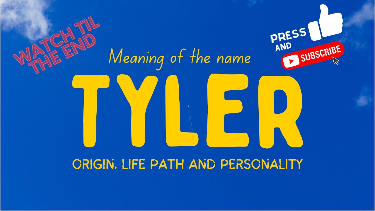 Meaning of the name Tyler. Origin, life path & personality.