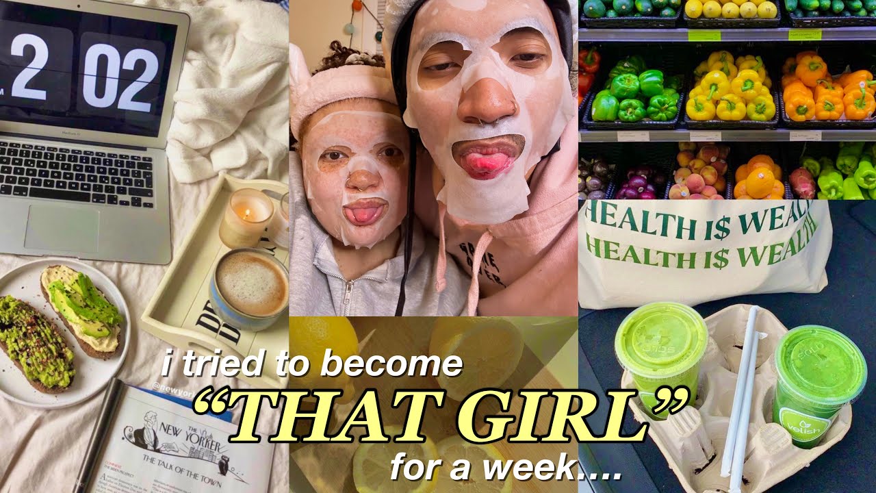 i tried to become *THAT GIRL* in just a week..(is this trend toxic?)