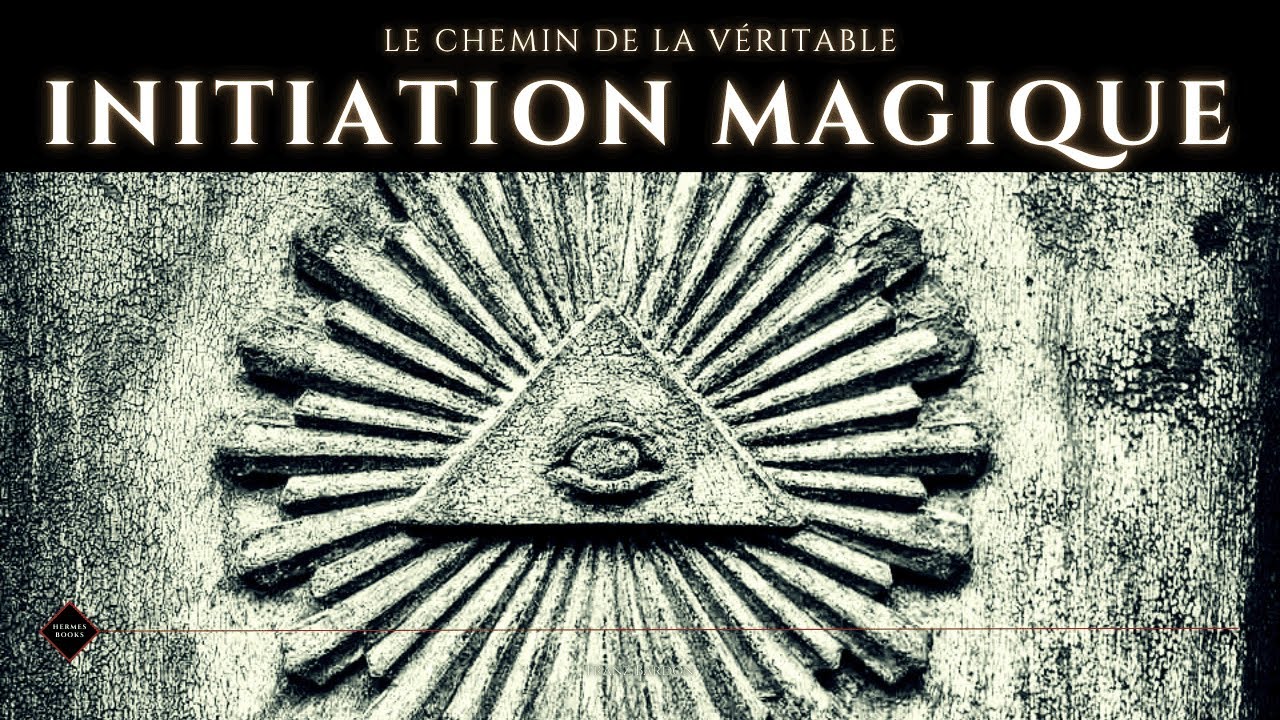 Le Chemin de la Véritable Initiation Magique de Franz Bardon (Partie 1/2) – Livre audio complet