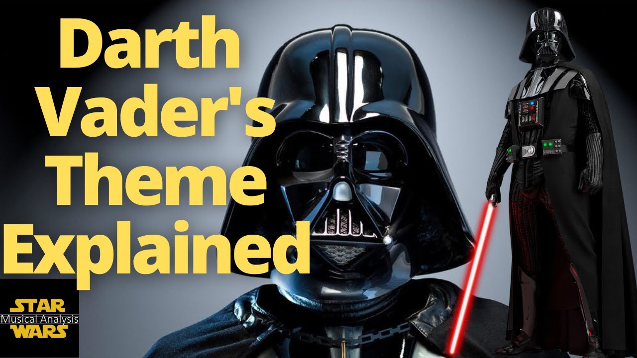 Powerful & Unrelenting | Darth Vader's Theme Explained