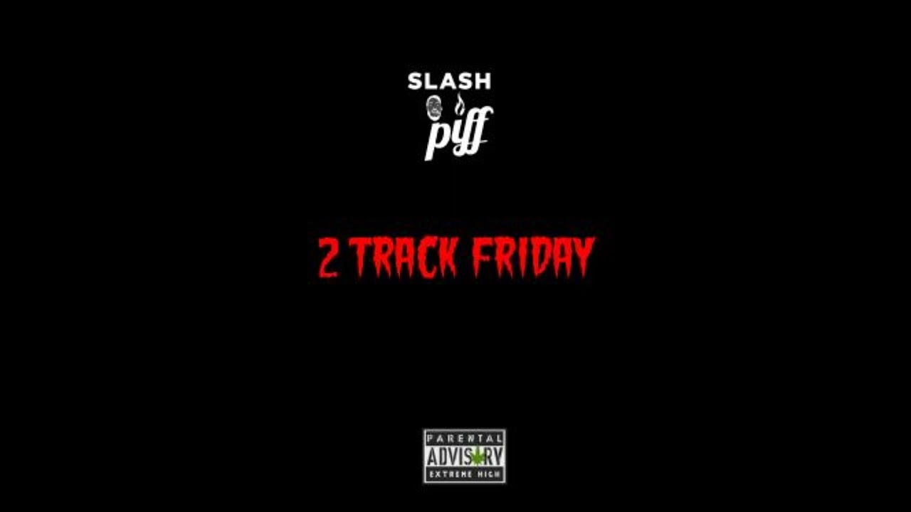 Slash Piff 