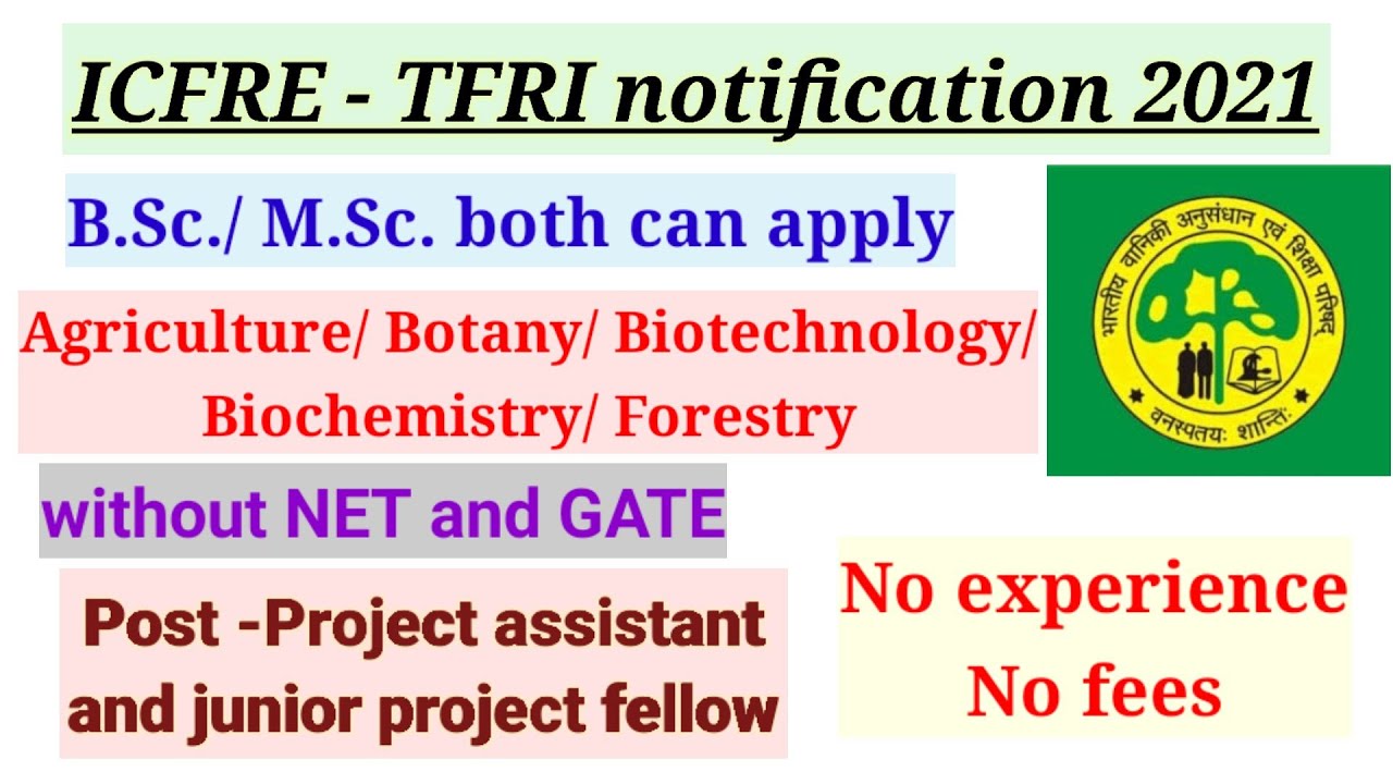 tfri jabalpur recruitment 2021 | tropical forest research institute jabalpur vacancy | icfre vacancy
