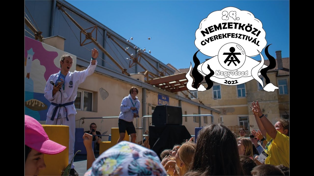 XXIX. Nemzetközi Gyerekfesztivál 2022 - Nagyvárad