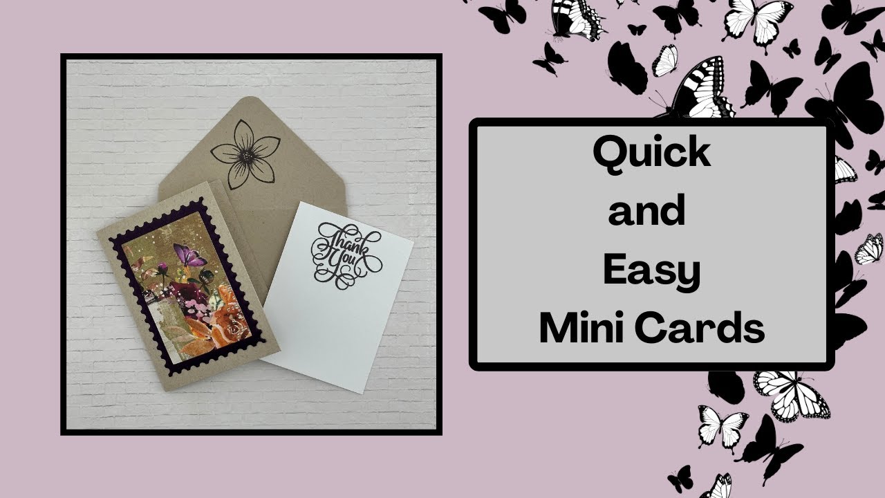 Quick and Easy Mini Cards, Inserts, and Envelopes