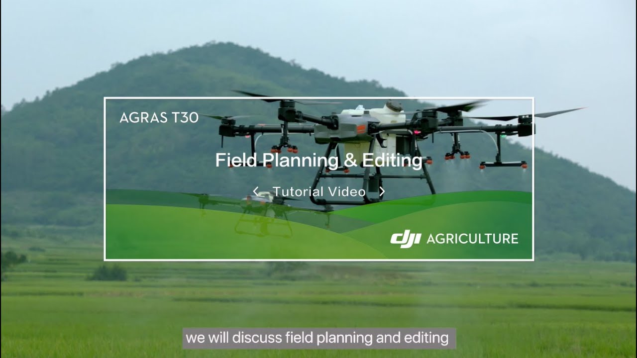 Agras T30/T10: Field Planning & Editing