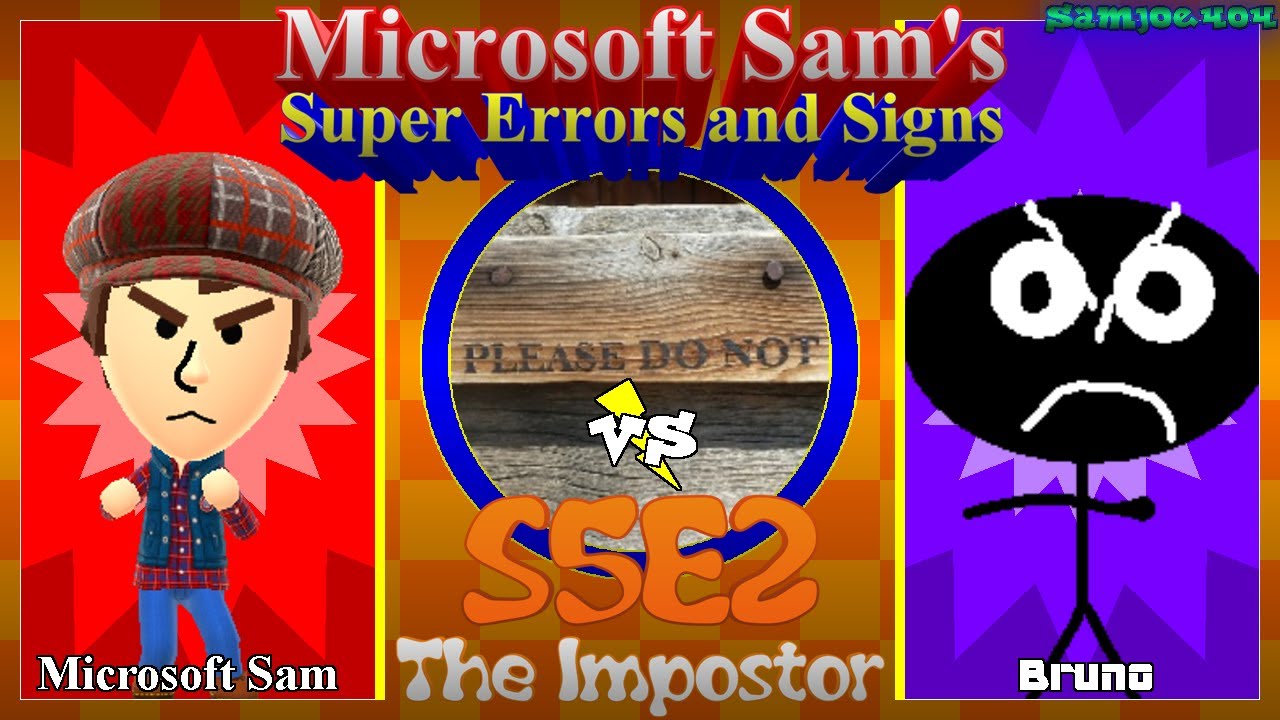 Microsoft Sam's SUPER Errors & Signs (S5E2): The Impostor