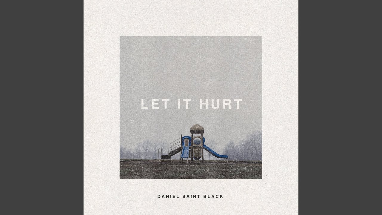 Let It Hurt