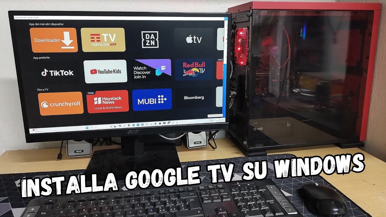Come installare Google TV su PC Windows