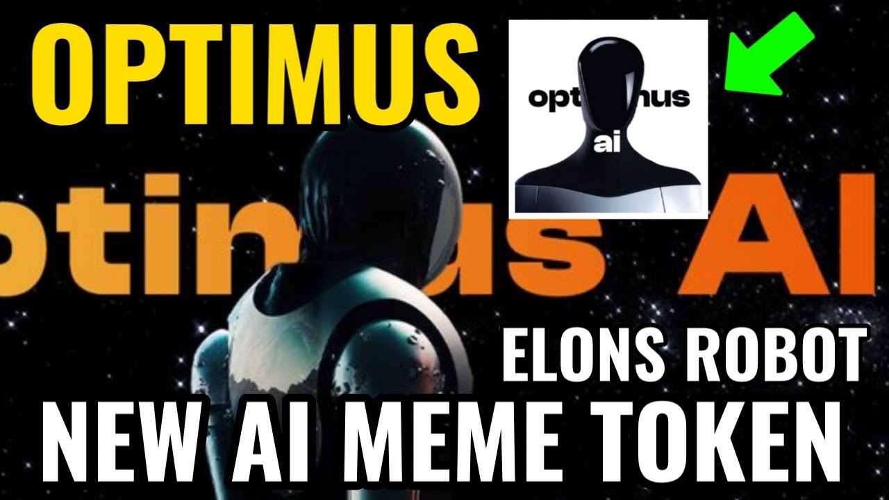 OPTIMUS | New AI ERC20 Meme Token on Ethereum Elon's Robot