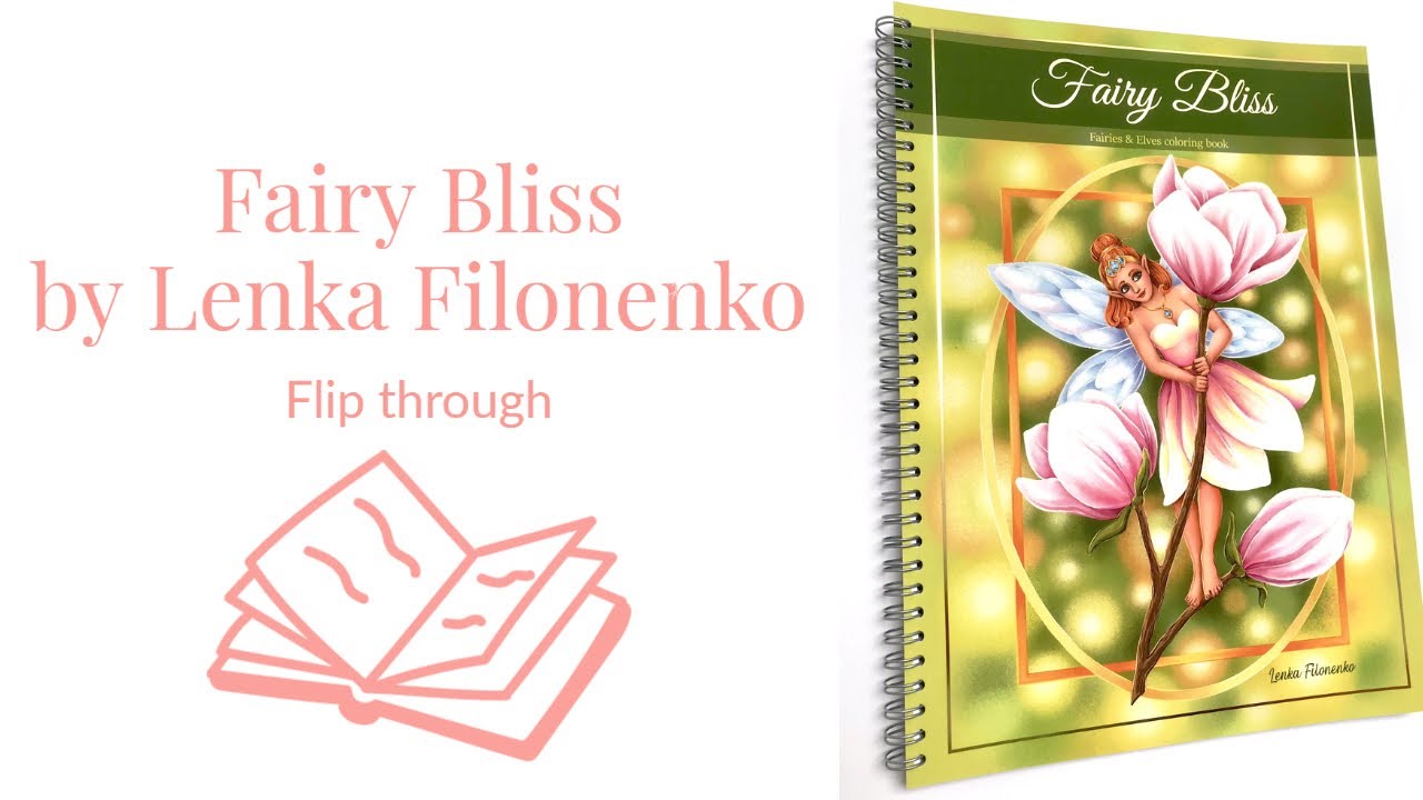 Fairy Bliss by Lenka Filonenko - flip through