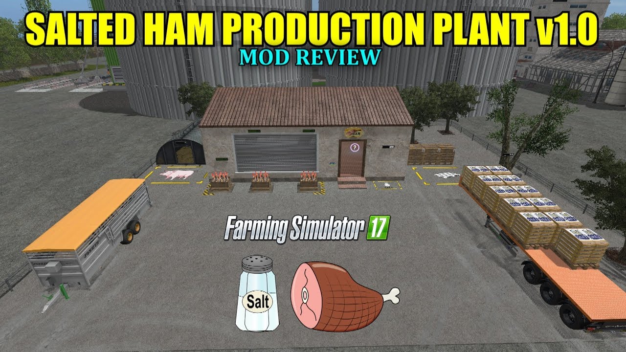 Farming Simulator 17 - Salted/Smoked Ham Production Placeable v1.0 