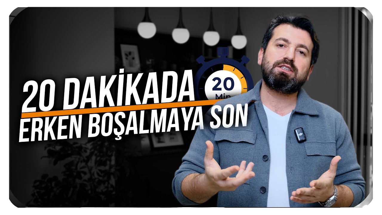 ERKEN BOŞALMA İÇİN AMELİYATSIZ VE HIZLI ÇÖZÜM!