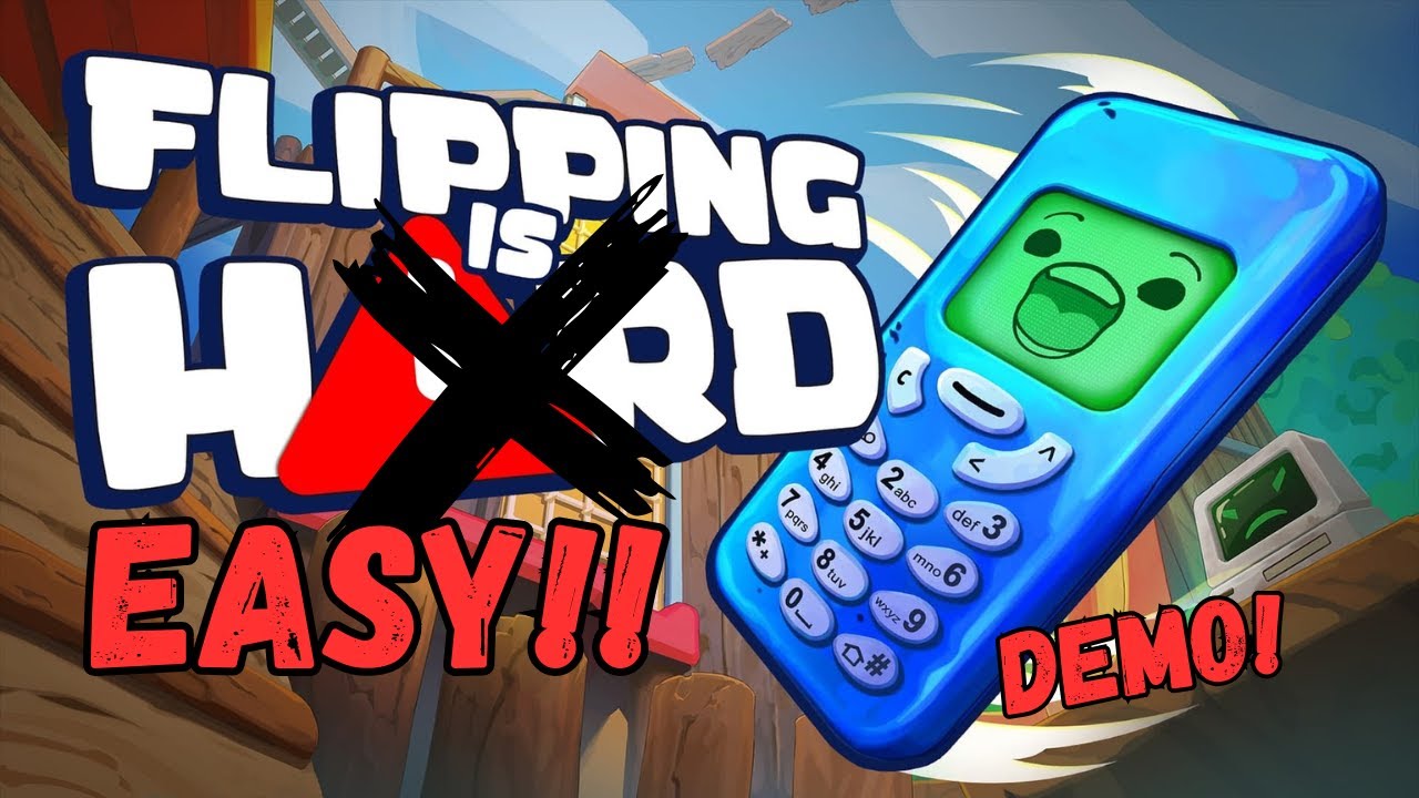 Flipping is Easy - Flipping is hard Demo