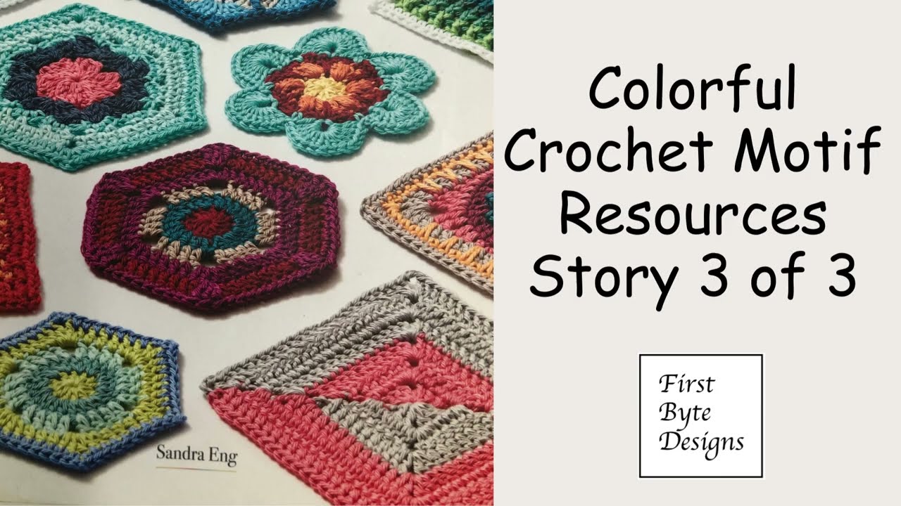 Book Review - Add a little Color - Part 3 - color crochet motifs