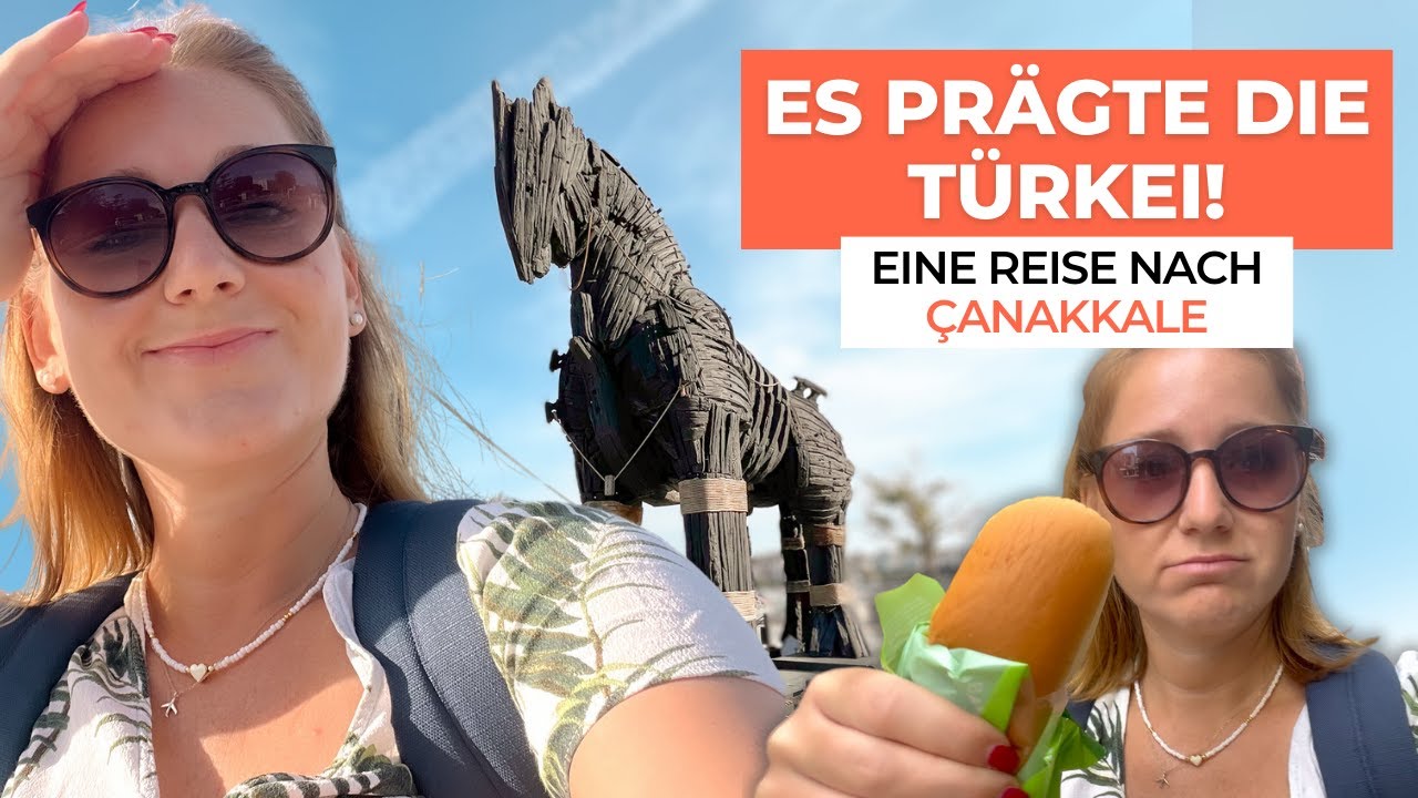 Warum du Çanakkale besuchen solltest! | Türkei Vlog 🇹🇷