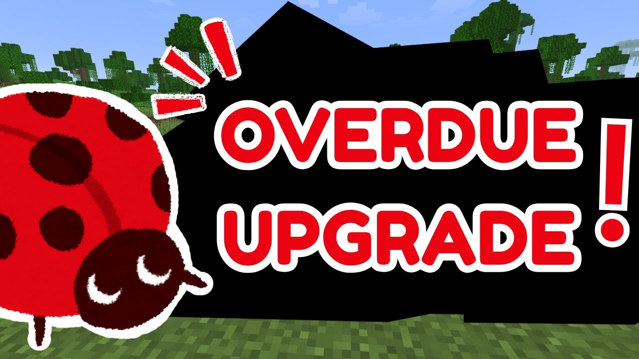 Overdue Upgrade - Minecraft Episode 4