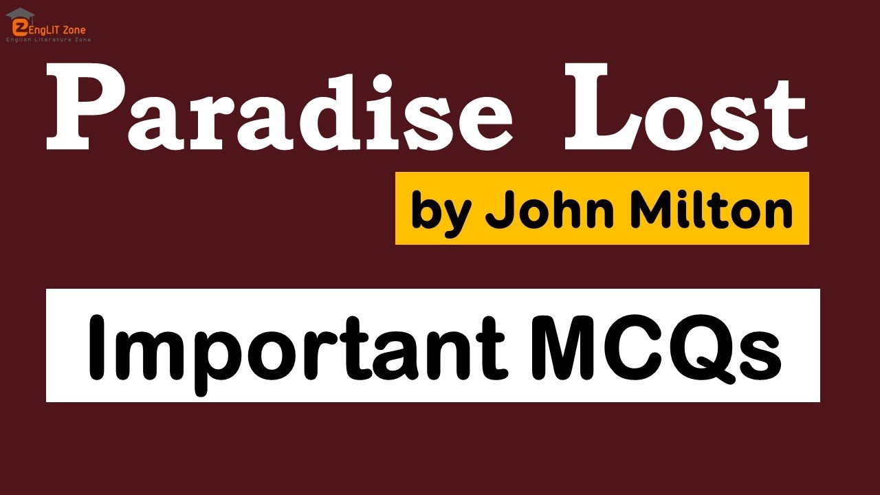John Milton || MCQ on Paradise Lost || Paradise Lost MCQ || Part 1