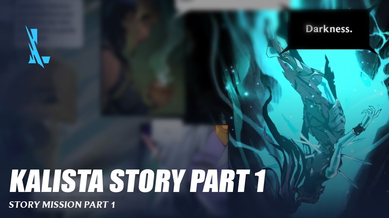Kalista Story Part 1 - Wild Rift