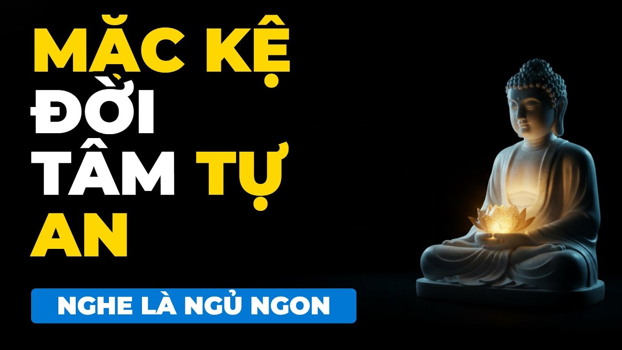 Nghe Một Lần – Tâm An Cả Đời | Phật Dạy Linh Ứng