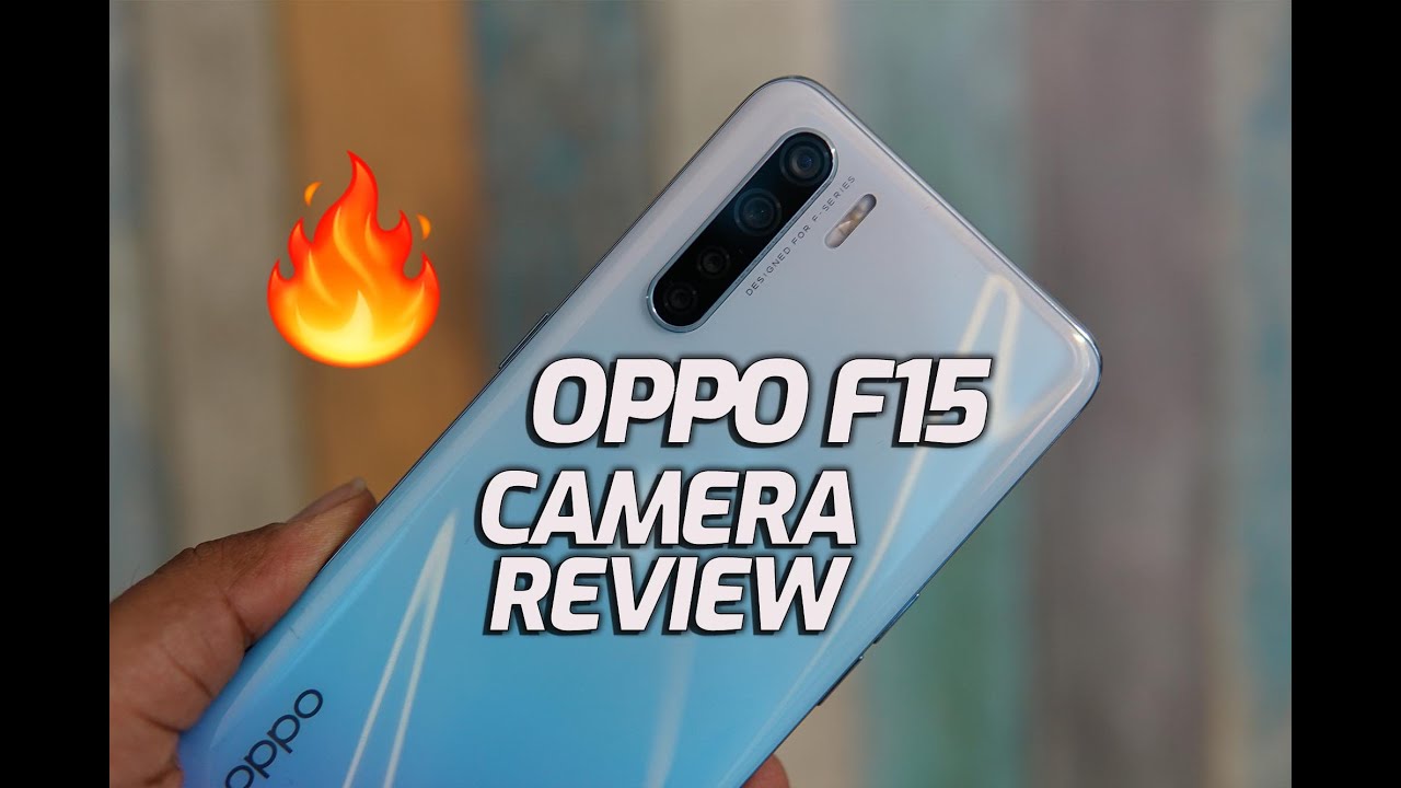 Oppo F15 Camera Review