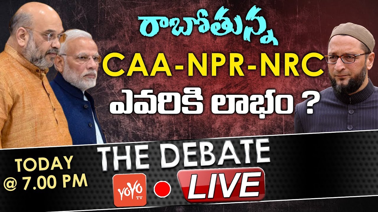 LIVE : Debate On Amith Shah Over NRC-NPR Clarification | CAA 2019 | PM Modi | Telangana | YOYO TV