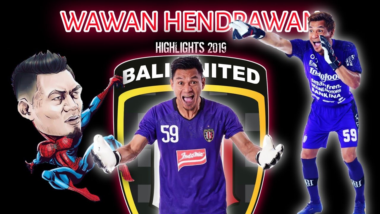 Wawan Hendrawan 2019 &bull; Goal Keeper &bull; Bali United &bull; Shopee Liga 1