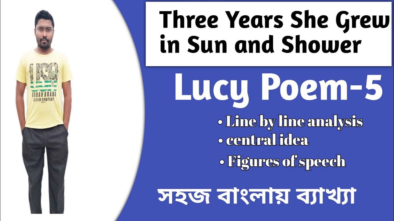 Three Years She Grew in Sun and Showers|Lucy poem-5|for WBSSC/SLST IX-X