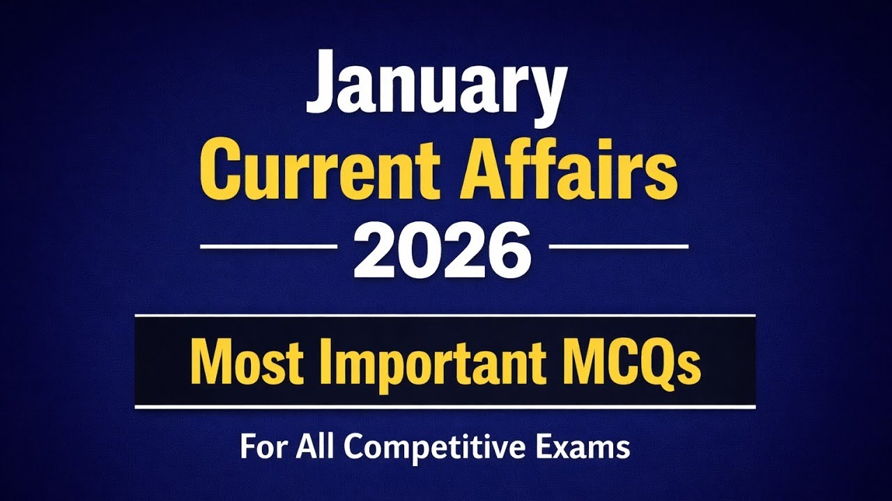 January Current Affairs 2026 in Hindi | Most Important MCQs for All Exams #currentaffairs2026