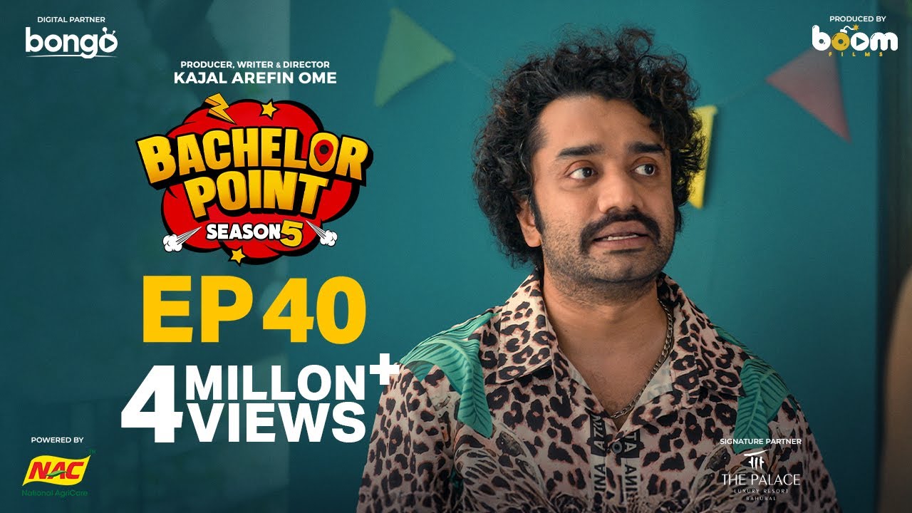 EPISODE 40 | Bachelor Point | S5 | Habu | Kabila | Nehal | Pasha | Kajal Arefin Ome | Boom Films