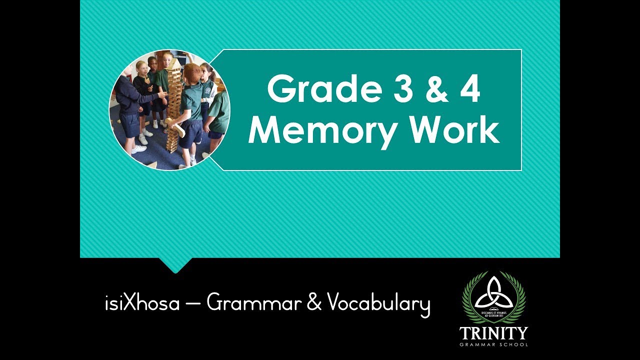 Grade 3 & 4 - isiXhosa Grammar & Vocab - Term 2 Week 8