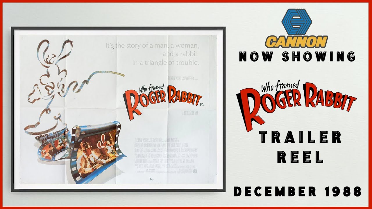 WHO FRAMED ROGER RABBIT (December 1988 Cannon Cinema Trailer Reel) -- Home Cinema