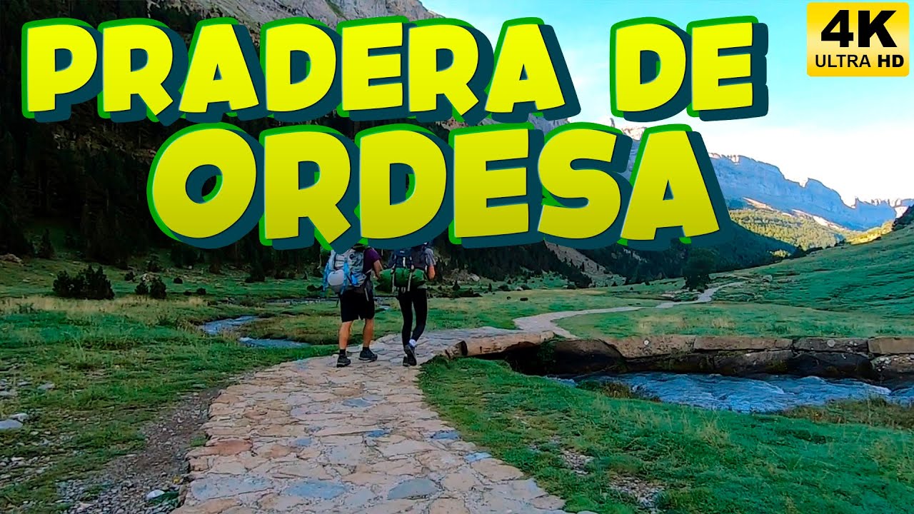 PRADERA DE ORDESA 4K RUTA CON CASCADAS, PUENTES Y  VISTAS AL MACIZO DE MONTE PERDIDO VIRTUAL RUNNING