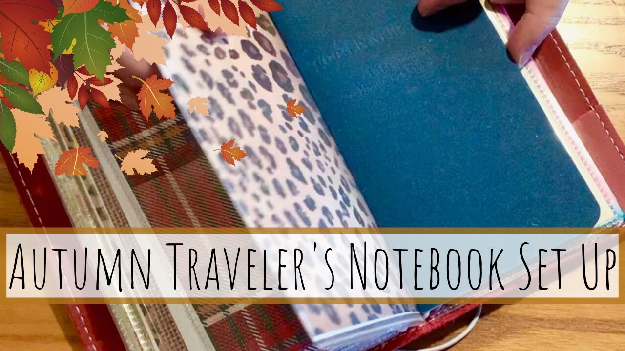 Personal Size Foxy Fix Traveler's Notebook | Autumn Set Up + Christmas Decoration Prep