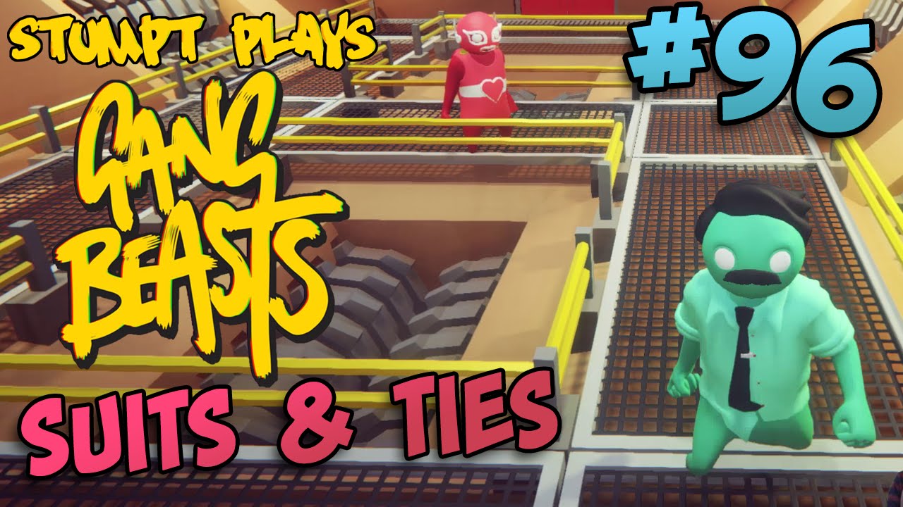 Gang Beasts - #96 - Suits & Ties