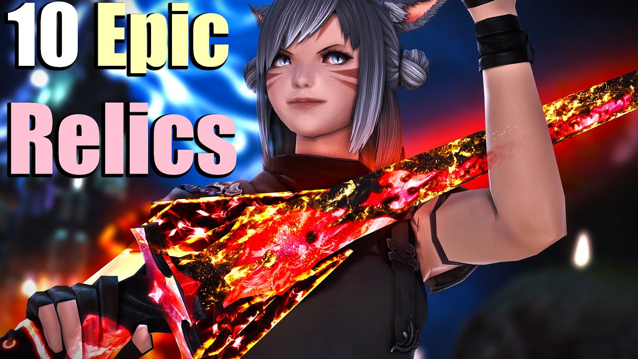 The 10 Most Epic Relic Weapons in FFXIV