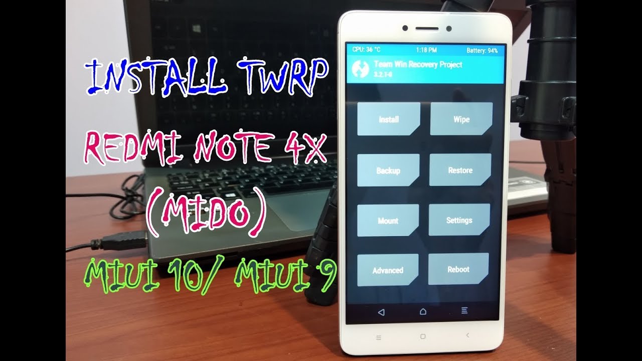 Install TWRP Redmi Note 4 Snapdragon (Redmi Note 4x) MIUI 10/ MIUI 9