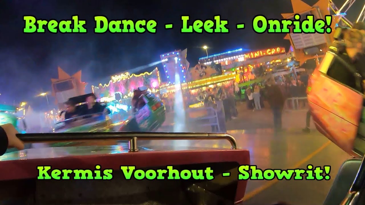 Break Dance - Leek - Onride - Kermis Voorhout 2019 - Showrit!