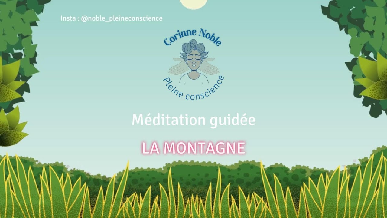 MEDITATION DE LA MONTAGNE